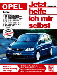 Opel Zafira - Benziner und Diesel ab Modelljahr 1999