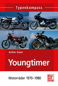 Youngtimer  - Motorräder 1970 - 1980