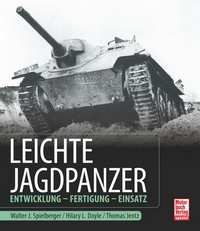 Leichte Jagdpanzer  - Entwicklung - Fertigung - Einsatz