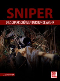 Sniper - Die Scharfschützen der Bundeswehr