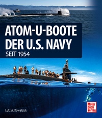 Atom-U-Boote  - der U.S. Navy seit 1954