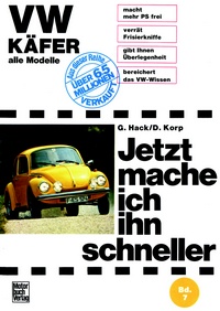 VW Käfer  -  Alle Modelle - Sonderband - Mitarbeit: Gert Hack  // 