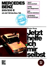 Mercedes 200/230 E  Juli '80 bis Dez. '84
