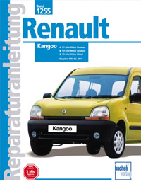 Renault Kangoo     Baujahre 1997 bis 2001 - 1.1- und 1.4-Liter-Benzinmotor / 1.9-Liter-Dieselmotor, auch dTi