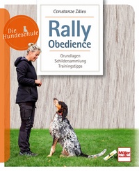 Rally Obedience - Grundlagen, Schildersammlung, Trainingstipps