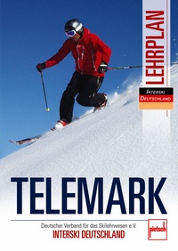 Telemark Lehrplan - Deutscher Verband für das Skilehrwesen e.V. - INTERSKI DEUTSCHLAND
