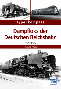 Dampfloks der Deutschen Reichsbahn - 1920-1945