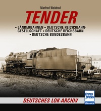 Tender - Länderbahnen - Deutsche Reichsbahn-Gesellschaft - Deutsche Reichsbahn -  Deutsche Bundesbahn