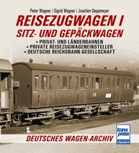 Reisezugwagen 1 - Sitz- und Gepäckwagen - Privat- und Länderbahnen - Private Reisezugwageneinsteller - Deutsche Reichsbahn-Gesellschaft